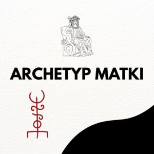 ARCHETYP MATKI