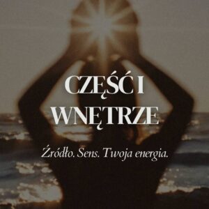 CZĘŚĆ 1 WNĘTRZE